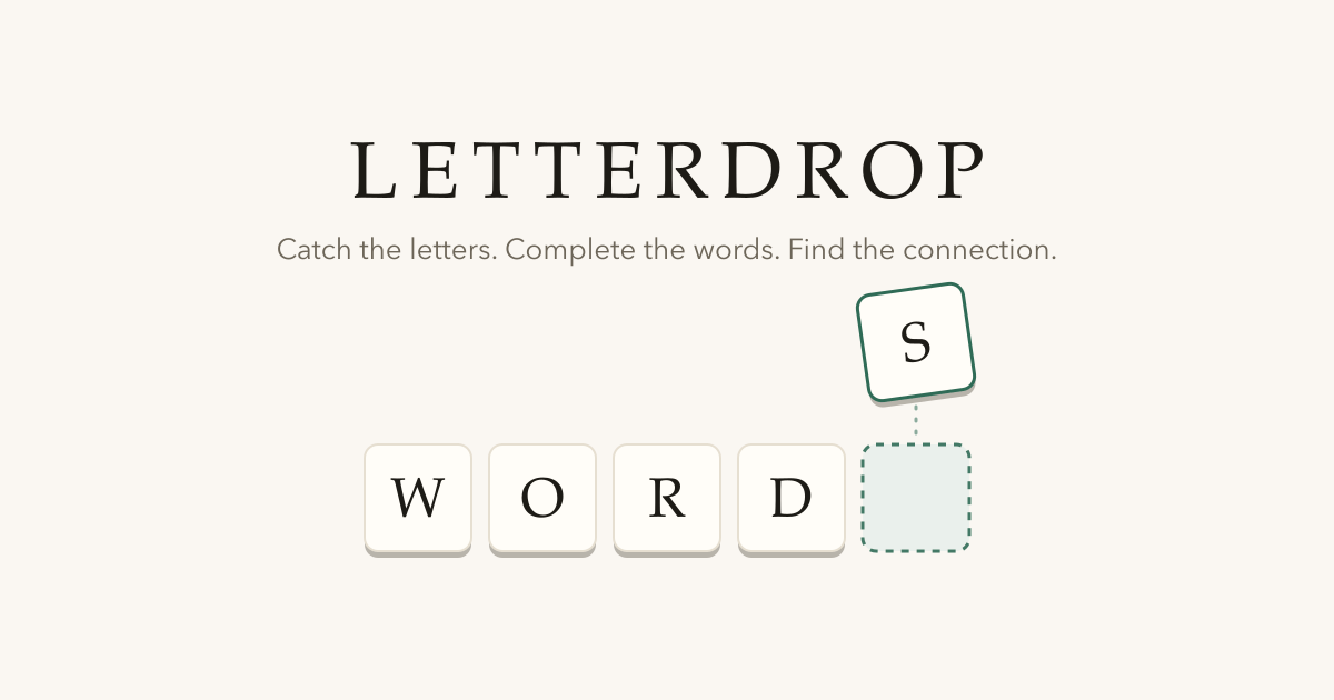 Letterdrop — letter tiles spelling WORD, with the missing S still falling into the empty slot